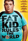 FAT KID RULES THE WORLD