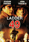 Ladder 49 Ladder 49