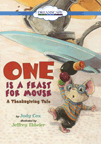 One Is A Feast for Mouse One Is A Feast for Mouse