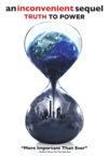 An Inconvenient Sequel: Truth to Power book jacket
