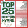 Top 25 Christmas Hymns book jacket