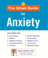 The Small Guide to Anxiety The Small Guide to Anxiety